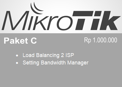 Paket C Setting Mikrotik